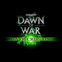 Скачать Warhammer 40k: Dawn of War: Dark Crusade [RU/EN]